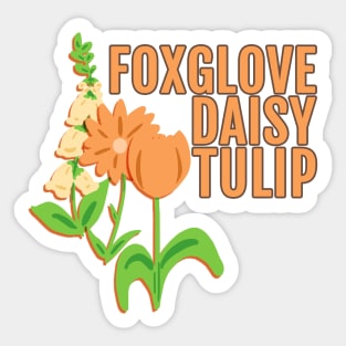 Foxglove Daisy Tulip Sticker